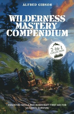 bokomslag Wilderness Mastery Compendium