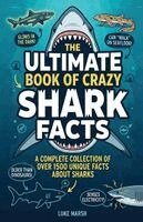 Luke Marsh - Ultimate Book of Crazy Shark Facts, Häftad