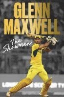 Glenn Maxwell - Showman, Inbunden