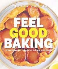 bokomslag Feel Good Baking