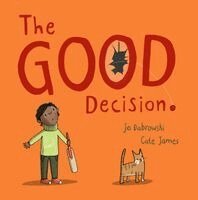 Jo Dabrowski, Cate James - Good Decision, Inbunden