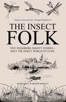 Margaret Warner Morley - Insect Folk, Häftad
