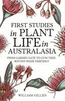 First studies in plant life in Australasia