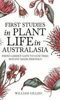 First studies in plant life in Australasia