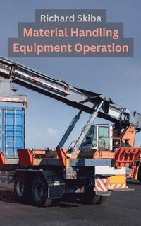 bokomslag Material Handling Equipment Operation