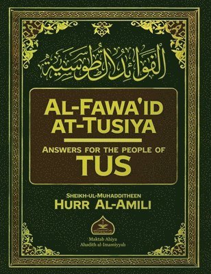 bokomslag Al-Fawa'id at-Tusiya