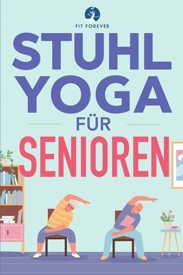 Stuhl-Yoga für Senioren 1