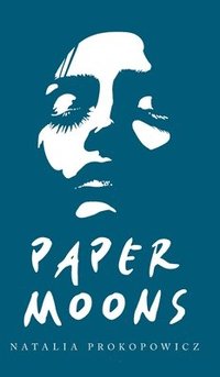 bokomslag Paper Moons