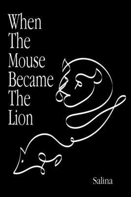 When The Mouse Became The Lion 1