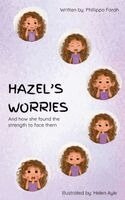 Phillippa Farah - Hazel's Worries, Häftad