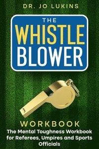 bokomslag Whistle Blower Workbook