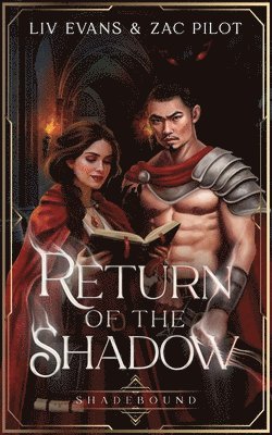 LIV Evans, Zac Pilot, Liv Evans - Return of the Shadow, Häftad