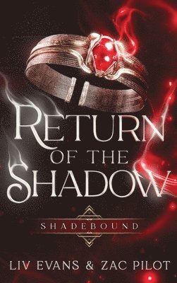 Return of the Shadow 1