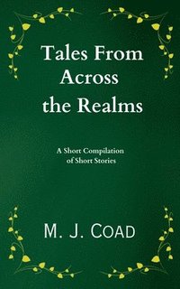 bokomslag Tales from Across the Realms