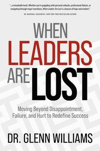 bokomslag When Leaders Are Lost