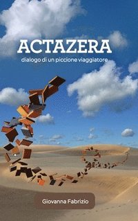 bokomslag Actazera: dialogo di un piccione viaggiatore