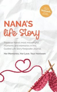bokomslag Nana's Life Story