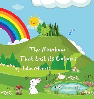 bokomslag Rainbow That Lost its Colours