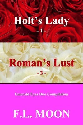 bokomslag Holt's Lady -1- Roman's Lust -2-