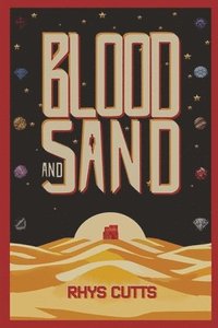 bokomslag Blood and Sand