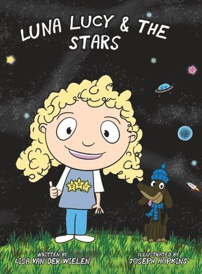 Van Der Wielen - Luna Lucy and the Stars, Inbunden