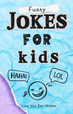 Lisa Van Der Wielen, Lisa van der Wielen - Funny Jokes for Kids, Häftad