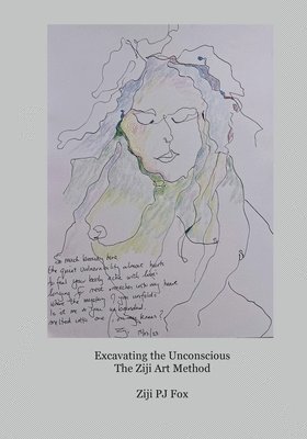 Excavating the Unconscious 1