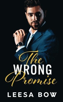 The Wrong Promise 1