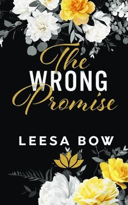 The Wrong Promise 1