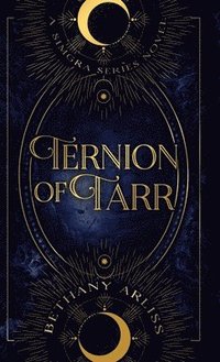 bokomslag Ternion of Tarr: A Simgra Series Novel