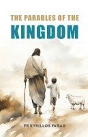 bokomslag The Parables of the Kingdom