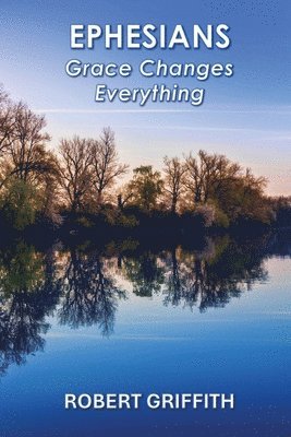 Robert Griffith - Ephesians, Häftad