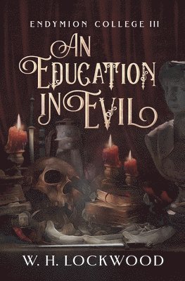 Education in Evil