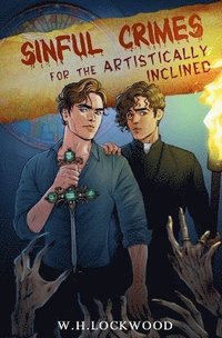 bokomslag Sinful Crimes For The Artistically Inclined