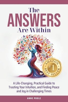 Anne Poole - Answers Are Within, Häftad