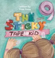 Evee Sway - Sticky Tape Kid, Inbunden. Tillgänglighet: Lägg i varukorg