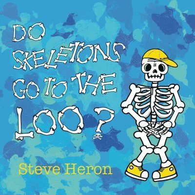 Do Skeletons Go To The Loo? 1