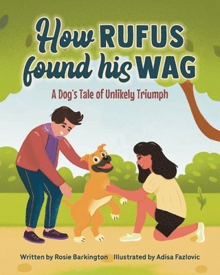 bokomslag How Rufus Found His Wag