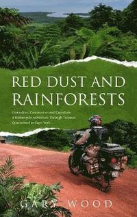 bokomslag Red Dust and Rainforests