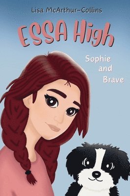 Sophie and Brave 1