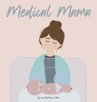 bokomslag Medical Mama