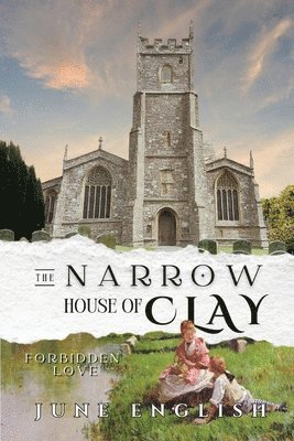 June English - Narrow House of Clay, Häftad