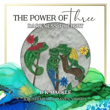 B Kay Mackle - Power of Three, Häftad