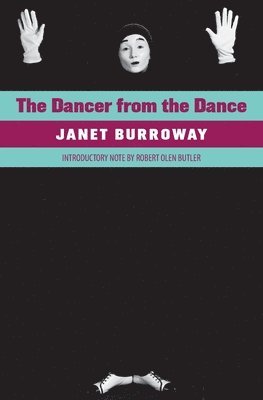 Janet Burroway - Dancer from the Dance, Häftad