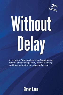 Without Delay 2nd Edition 1