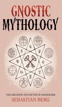 bokomslag Gnostic Mythology