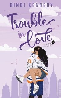 bokomslag Trouble in Love