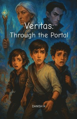 bokomslag Veritas: Through the Portal: Through the Portal