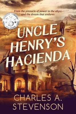 Uncle Henry's Hacienda 1