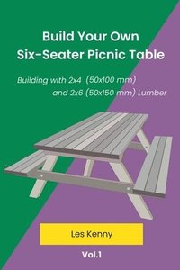 bokomslag Build Your Own Six-Seater Picnic Table